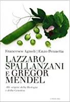 Lazzaro Spallanzani e Gregor Mendel
