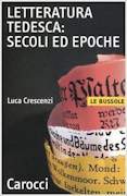 Letteratura tedesca - secoli ed epoche