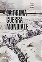 La Prima Guerra Mondiale