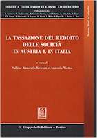 La tassazione del reddito delle societ in Austria e in Italia