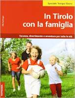 In Tirolo con la famiglia