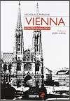 Vienna - Ritratto di una città